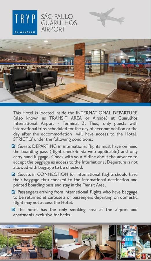 Tryp By Wyndham Sao Paulo Airport - Hotel De Transito Terminal 3 -Lado Ar - Area Restrita A Passageiros Ja Embarcados - Piso 1 กัวรูยุส ภายนอก รูปภาพ