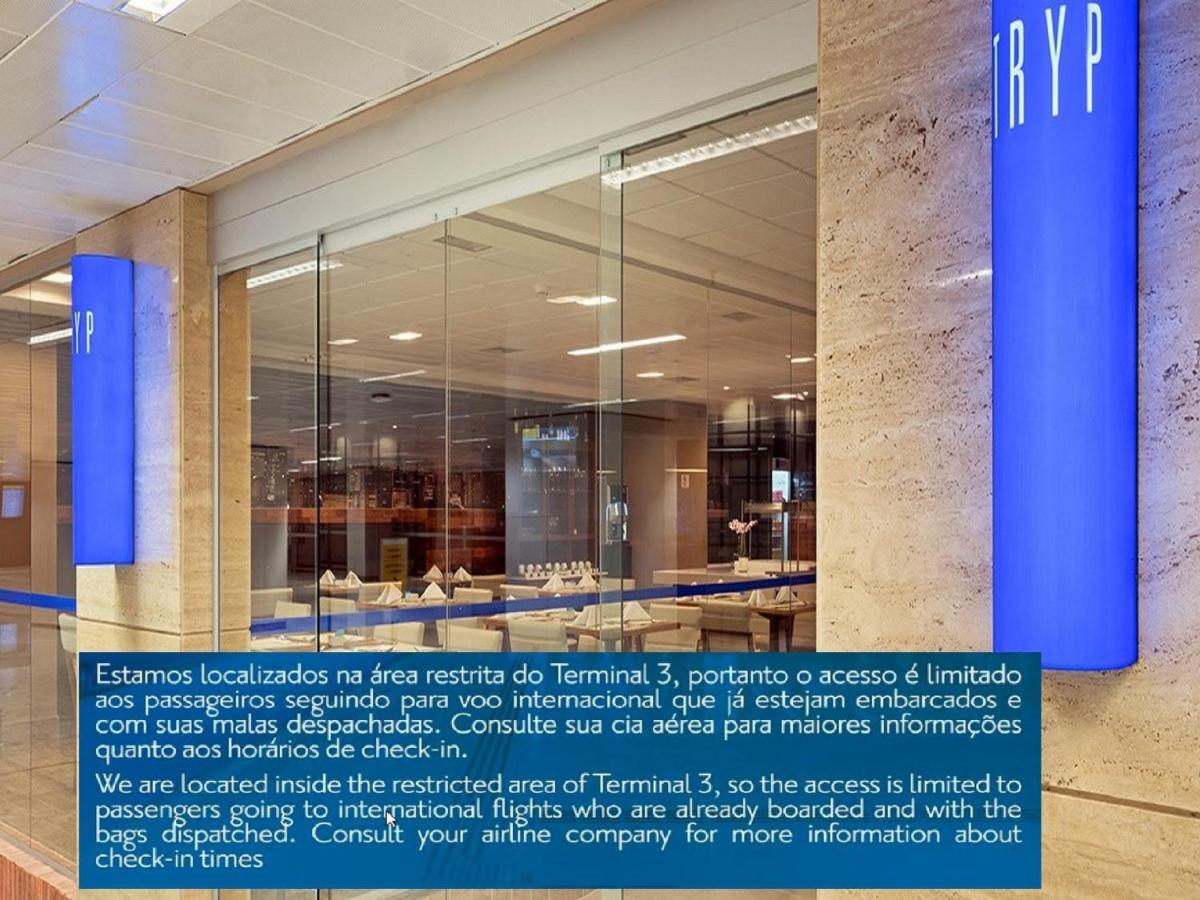 Tryp By Wyndham Sao Paulo Airport - Hotel De Transito Terminal 3 -Lado Ar - Area Restrita A Passageiros Ja Embarcados - Piso 1 กัวรูยุส ภายนอก รูปภาพ